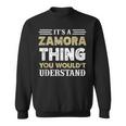Its A Zamora Thing You Wouldnt Understand Matching Name Sweatshirt