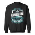 It's A Champagne Thing You Wouldn't Understand Name Vintage Sweatshirt