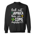 Jamaica Here We Come Besties Trip 2023 Best Friend Vacation Sweatshirt