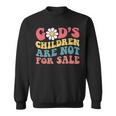 Jesus Christ Gods Children Are Not For Sale Christian Faith Christian Gifts Sweatshirt