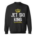 Jet Ski King Men Boys Lover Jetski Skiing Funny Cool Gift King Funny Gifts Sweatshirt