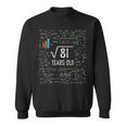 Kids Square Root Of 81 9Th Birthday 9Year Old Gifts Sweatshirt