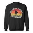 Let The Party Start The Concertina Player Is Here Concertina Sweatshirt