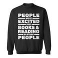 Librarian Book Books Lover Reading Bookworm Librarian Reading Funny Designs Funny Gifts Sweatshirt