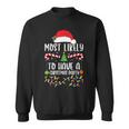 Most Likely To Have A Christmas Party Xmas Matching Family Sweatshirt