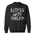Lions Not Sheep Grey Gray Camo Camouflage Sweatshirt