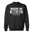 Made In Mineral Wells Sweatshirt