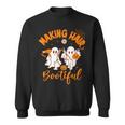 Making Hair Bootiful Ghost Hairdresser Hairstylist Halloween Sweatshirt