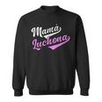 Mamá Luchona Madre Soltera Camisa Chistosa Para Mujer Sweatshirt