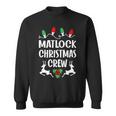 Matlock Name Gift Christmas Crew Matlock Sweatshirt