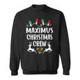 Maximus Name Gift Christmas Crew Maximus Sweatshirt