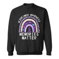 Memories Matter | Alzheimers Awareness | Alzheimers Sweatshirt