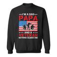 Mens Im A Dad Papa And A Veteran For Dad Fathers Day Grandpa 22 Sweatshirt