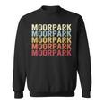 Moorpark California Moorpark Ca Retro Vintage Text Sweatshirt