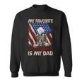 My Favorite Veteran Is My Dad Father Veterans Day 1 Sweatshirt