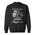 Never Go Faster Than Your Guardian Angel Can Go Motorcycle Sweatshirt