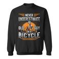 Never Underestimate An Old Guy On A Bicycle Old Guy Bike Gift For Mens Sweatshirt