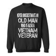 Never Underestimate An Old Man Who Is Also A Vietnam Veteran Gift For Mens Sweatshirt