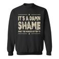Oliver Anthony It's A Damn Shame What The Worlds Gotten To Sweatshirt