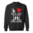 Peace Love Gong Ageng Indonesian Instrument Music Sweatshirt