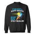 Pickleball Soft Serve Ice Cream Slam Funny Pickleball Sweatshirt
