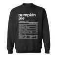 Pumpkin Pie Nutrition Facts Matching Thanksgiving Sweatshirt