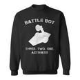 Robot Combat Fighting Battle Bot Three Two One Activate Gift For Mens Sweatshirt