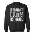 Straight Outta 1St Grade School Graduation Class Of 2023 Sweatshirt