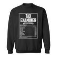Tax Examiner Nutrition Facts Sweatshirt