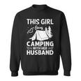 This Girl Loves Camping With Her Husband Outdoor Travel Sweatshirt