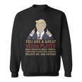 Trump You Are A Great Great Veena Player Sweatshirt