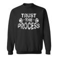 Trust The Process Motivational Quote Gym Workout Retro Sweatshirt