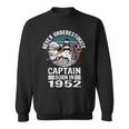 Never Underestimate Captain Born In 1952 Captain Sailing Sweatshirt