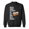 Never Underestimate An Old Man With A Bongos For Men Sweatshirt