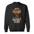 Never Underestimate An Old Man With A Stick Old Man Hockey Sweatshirt