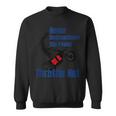 Never Underestimate The Power Of A Throttle Nut Sweatshirt