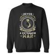 Never Underestimate The Power Of A Vietnamese Man Sweatshirt