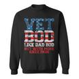 Vet Bod Like Dad Bod But With More Knee Pain Veteran Day Sweatshirt