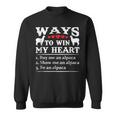 Ways To Win My Heart Buy Me Alpaca Show Me Alpaca Be Alpaca Sweatshirt