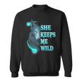 Wolf She Keeps Me Wild - He Keeps Me Safe Gifts For Wolf Lovers Funny Gifts Sweatshirt