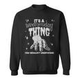 You Wouldnt Understand This Thing On A Gloomy Wednesday Sweatshirt