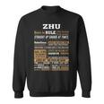 Zhu Name Gift Zhu Born To Rule Sweatshirt