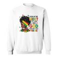 Even In The Midst Of My Storm Afro Black Woman Junenth Sweatshirt