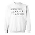 Excuse Me While I Travel The World Sweatshirt