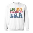 Funny Pregnancy Announcement In My Pregnant Era Pregnancy Sweatshirt