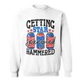 Getting Star Spangled Hammered Funny 4Th Of July Patriotic Sweatshirt