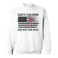 Gods Children Are Not For Sale American Flag Men Women Sweatshirt