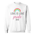 Love Is Love 2019 Lgbt Gay Pride Sweatshirt
