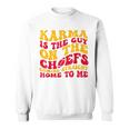 Retro Karma Is The Guy On The Chief Sweatshirt