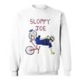 Sloppy Joe Running The Country Is Like Riding A Bike Sweatshirt